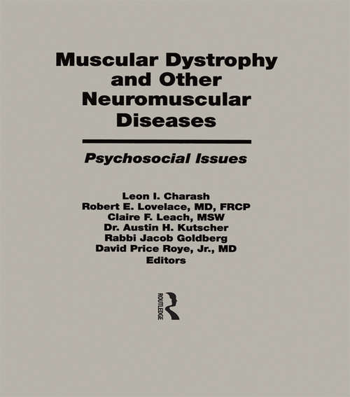 Muscular Dystrophy and Other Neuromuscular Diseases: Psychosocial Issues