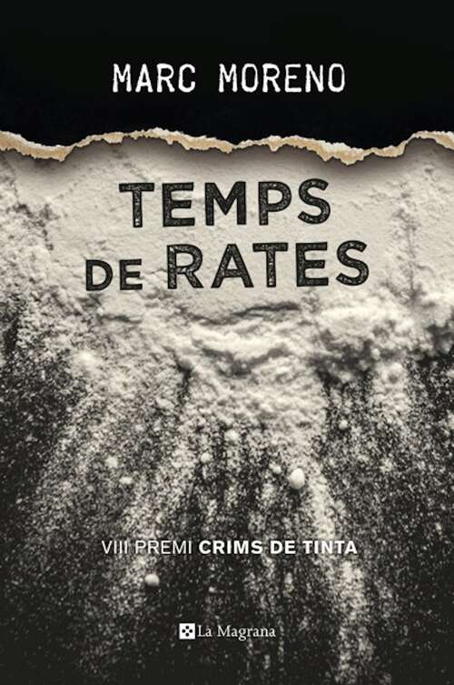 Book cover of Temps de rates (Premi Crims de Tinta 2017)
