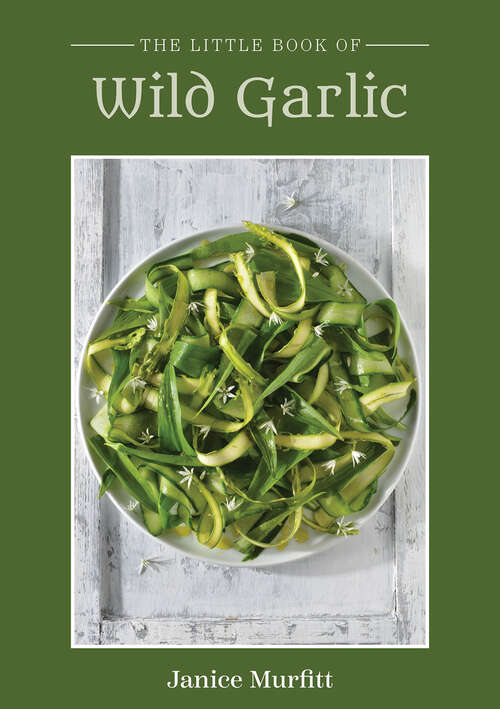 Book cover of The Little Book of Wild Garlic