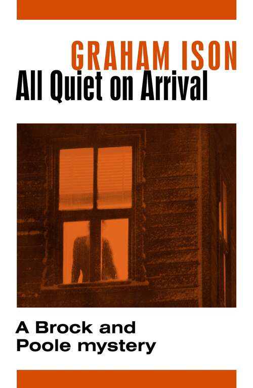 Book cover of All Quiet on Arrival