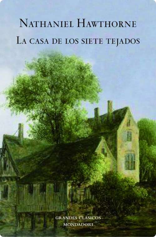 Book cover of La casa de los siete tejados