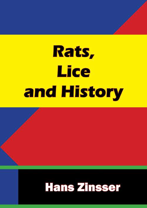 Book cover of Rats, Lice and History