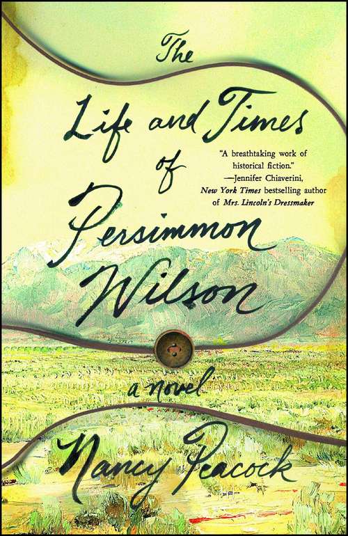 Book cover of The Life and Times of Persimmon Wilson: A Novel