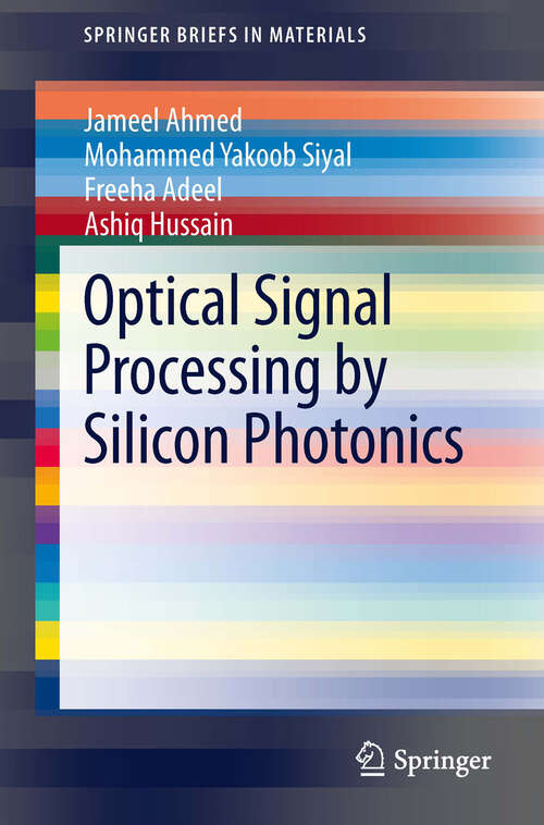 Book cover of Optical Signal Processing by Silicon Photonics