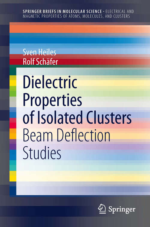 Book cover of Dielectric Properties of Isolated Clusters