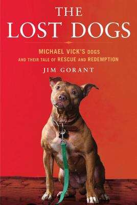 Book cover of The Lost Dogs