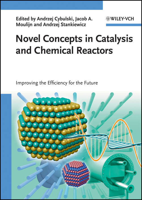 Book cover of Novel Concepts in Catalysis and Chemical Reactors: Improving the Efficiency for the Future
