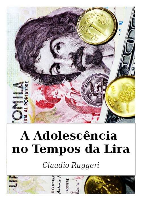 Book cover of A Adolescência No Tempos Da Lira