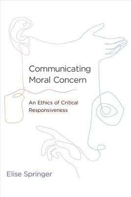 Book cover of Communicating Moral Concern
