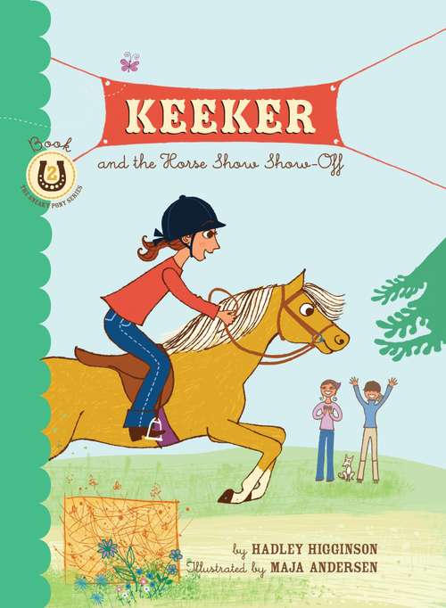 Book cover of Keeker and the Horse Show Show-Off