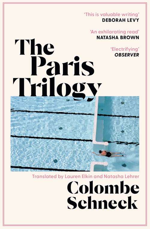 Book cover of The Paris Trilogy: A Life in Three Stories
