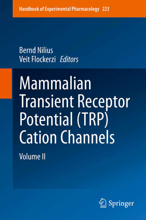 Book cover of Mammalian Transient Receptor Potential (TRP) Cation Channels