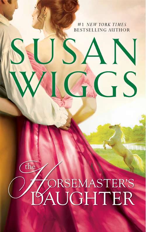 The Horsemaster's Daughter (Calhoun Chronicles #2)