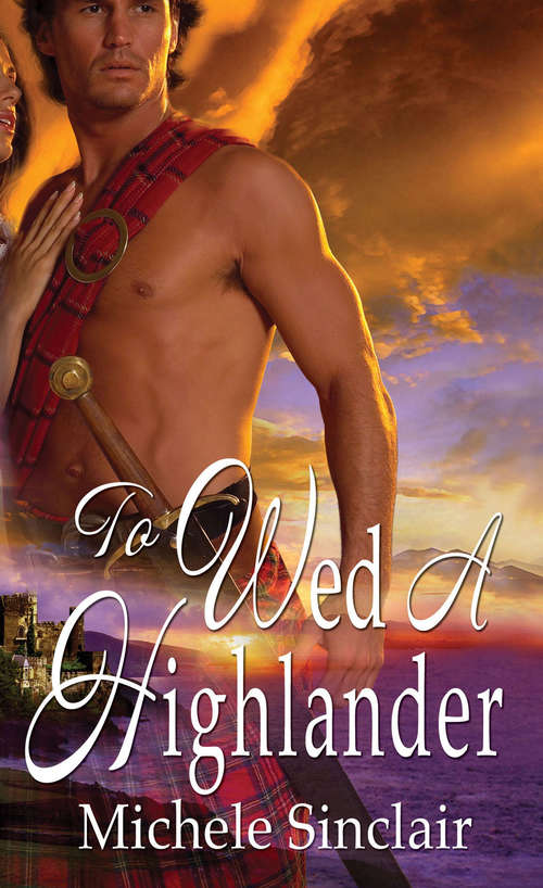 Book cover of To Wed a Highlander (The McTiernays #2)