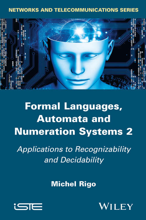 Book cover of Formal Languages, Automata and Numeration Systems, Volume 2