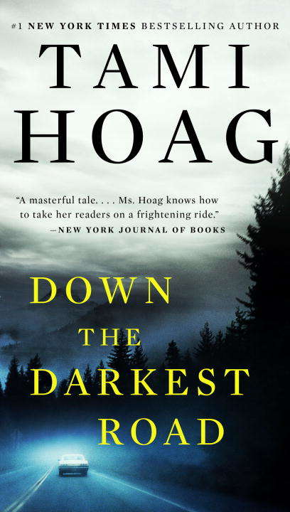 Book cover of Down the Darkest Road (Oak Knoll #3)