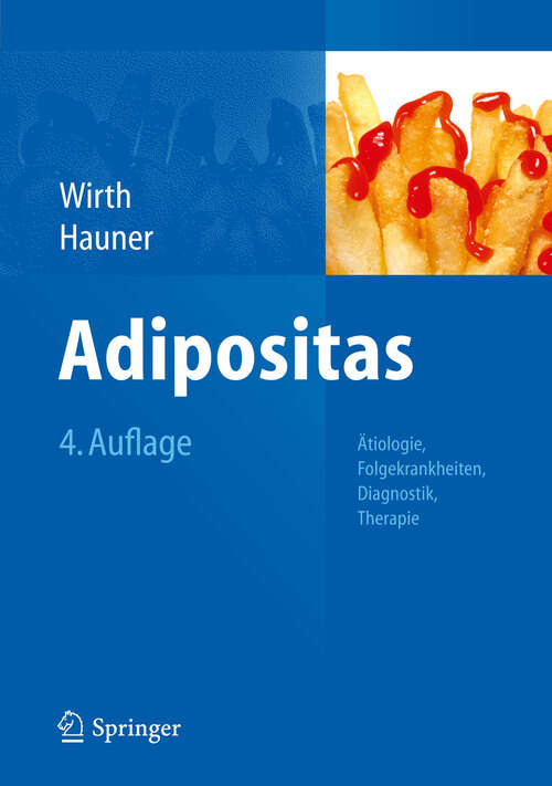 Book cover of Adipositas: Ätiologie, Folgekrankheiten, Diagnostik,  Therapie