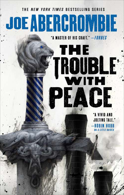 Book cover of The Trouble with Peace (The Age of Madness #2)