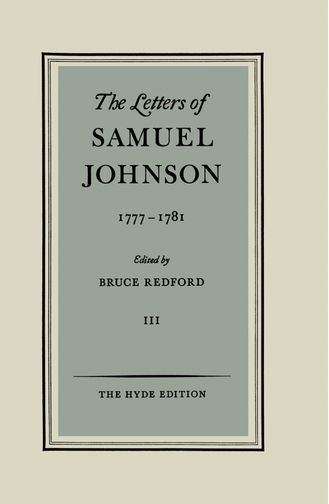 Letters of Samuel Johnson: Volume 3: 1777-1781