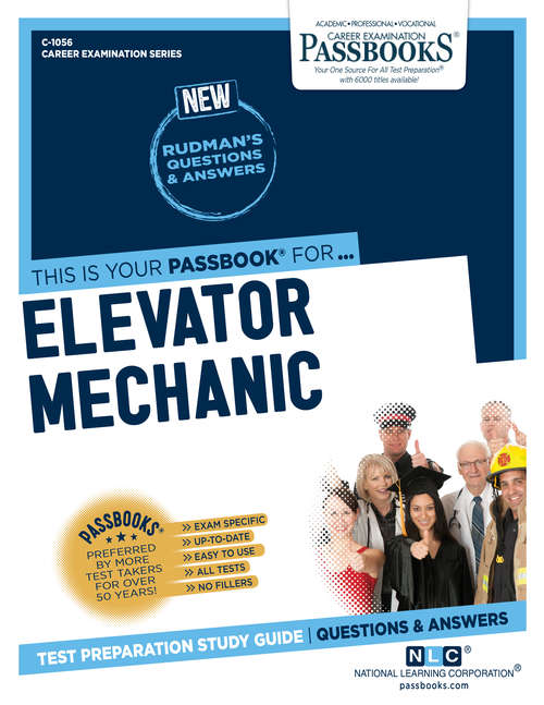 Book cover of Elevator Mechanic: Passbooks Study Guide (Career Examination Series: C-1056)