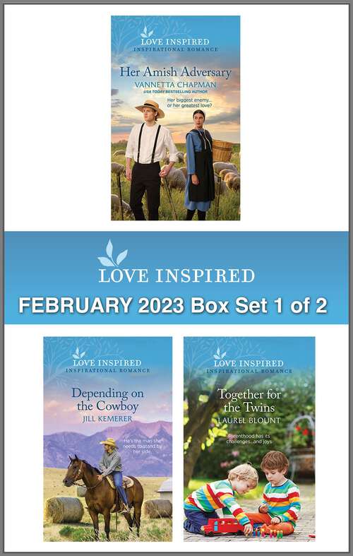 Love Inspired February 2023 Box Set - 1 of 2: An Uplifting Inspirational Romance