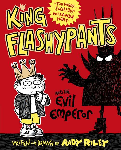 Book cover of King Flashypants and the Evil Emperor: Book 1 (King Flashypants #1)