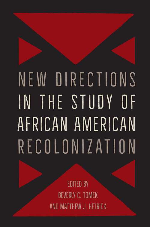 Book cover of New Directions in the Study of African American Recolonization (Southern Dissent)