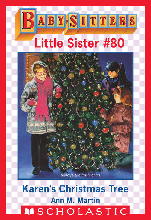 Book cover of Karen's Christmas Tree (Baby-Sitters Little Sister #80)