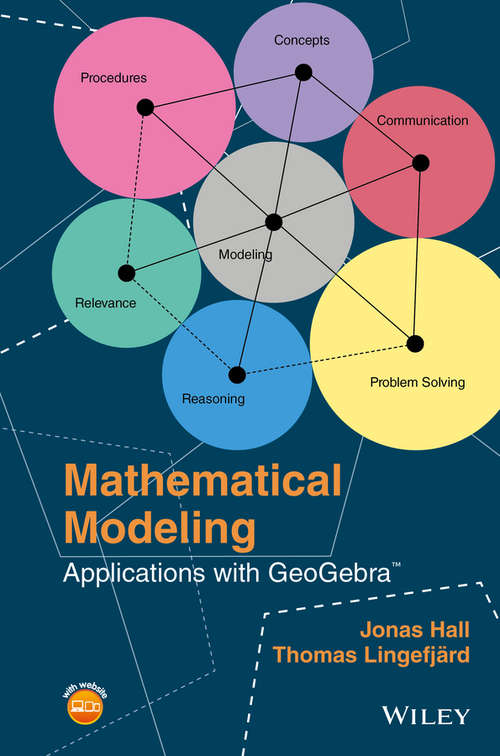 Book cover of Mathematical Modeling: Applications with GeoGebra