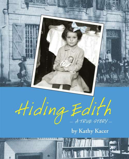 Book cover of Hiding Edith: A true story