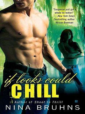 Book cover of If Looks Could Chill