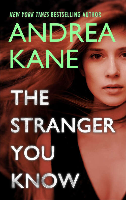 Book cover of The Stranger You Know (Original) (Forensic Instincts #3)
