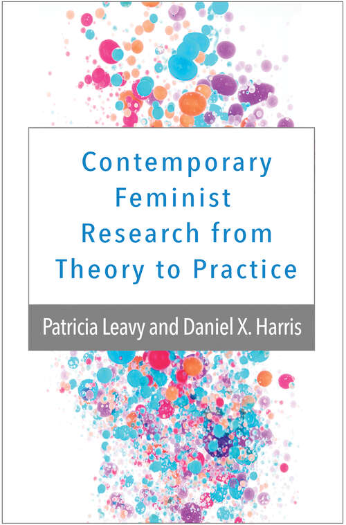 Book cover of Contemporary Feminist Research from Theory to Practice