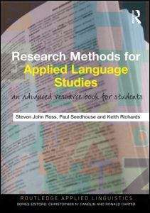 Research Methods for Applied Language Studies: An Advanced Resource Book for Students