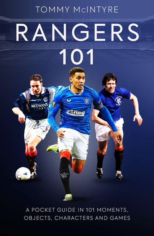 Book cover of Rangers 101: A Pocket Guide to in 101 Moments, Stats, Characters and Games