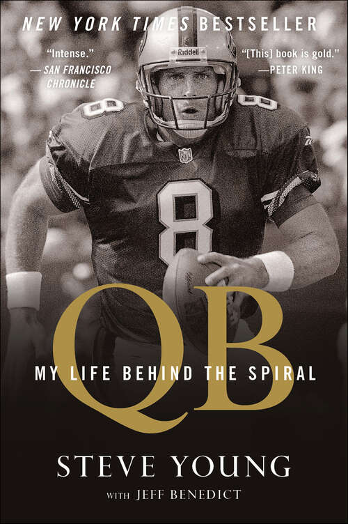 Book cover of QB: My Life Behind the Spiral