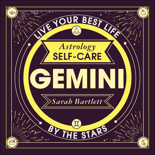 Book cover of Astrology Self-Care: Live your best life by the stars (Astrology Self-Care)