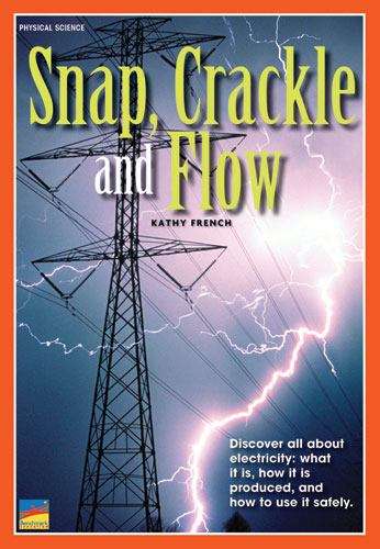 Book cover of Snap, Crackle, and Flow