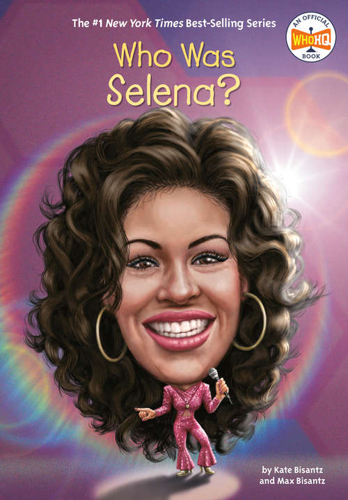 Book cover of Who Was Selena? (Who Was?)