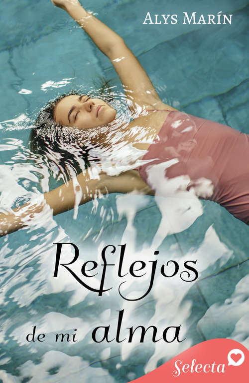 Book cover of Reflejos de mi alma