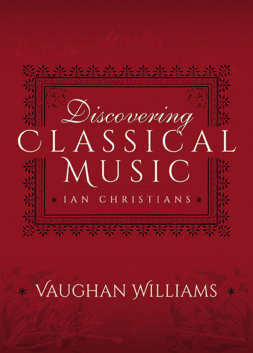 Book cover of Discovering Classical Music: Vaughan Williams (Discovering Classical Music)