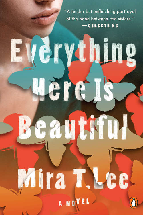 Book cover of Everything Here Is Beautiful