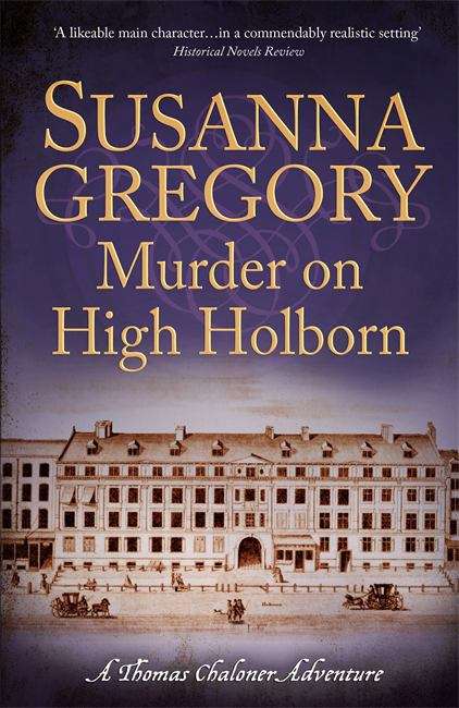 Book cover of Murder On High Holborn: Chaloner's Ninth Exploit In Restoration London