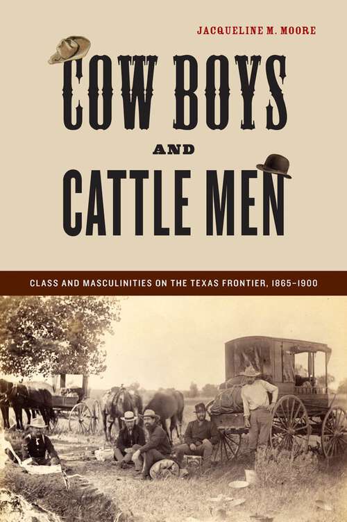 Book cover of Cow Boys and Cattle Men