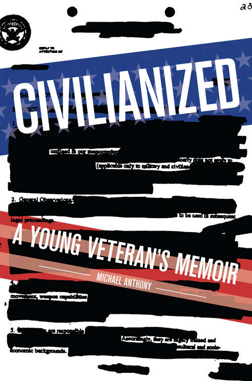 Book cover of Civilianized: A Young Veteran's Memoir