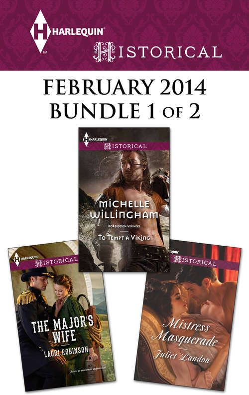 Book cover of Harlequin Historical February 2014 - Bundle 1 of 2