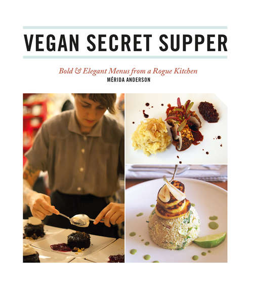 Book cover of Vegan Secret Supper