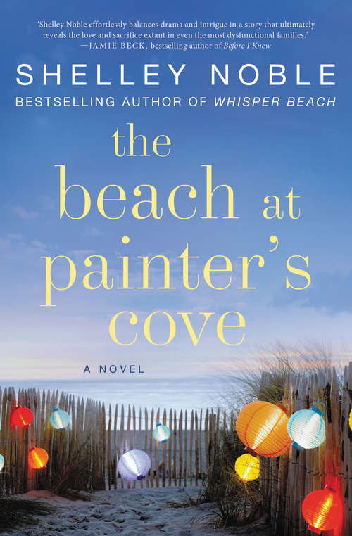 Book cover of The Beach at Painter's Cove: A Novel