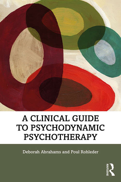 Book cover of A Clinical Guide to Psychodynamic Psychotherapy