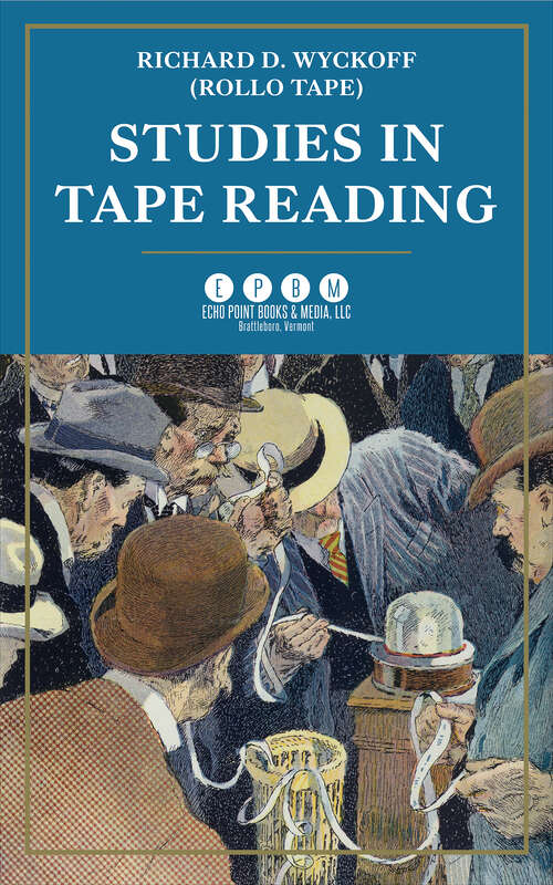 Book cover of Studies in Tape Reading